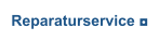 Reparaturservice ◘