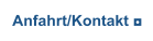 Anfahrt/Kontakt ◘