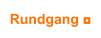 Rundgang ◘